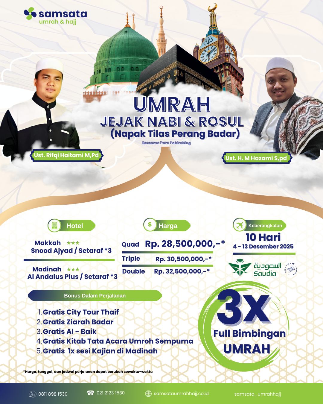 Umrah Jejak Nabi & Rosul (Napak Tilas Perang Badar)
